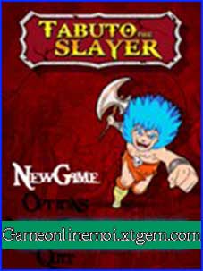 Game Tabuto The Slayer